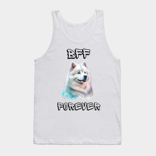 Samoyed, BFF Forever, the most adorable best friend gift to a Samoyed Lover! Tank Top